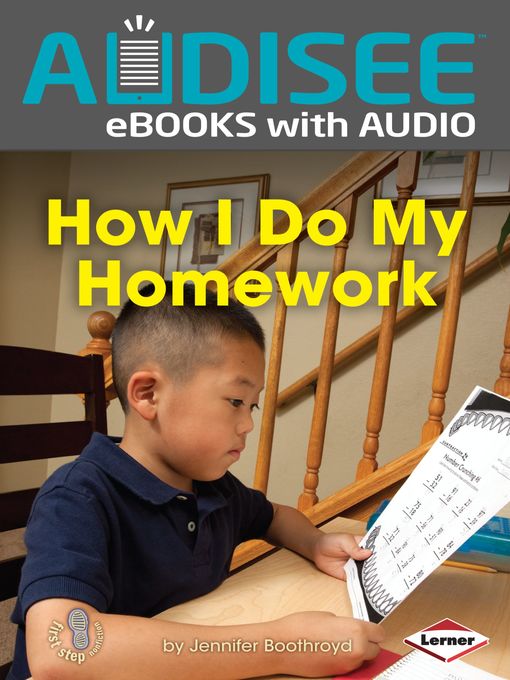 Title details for How I Do My Homework by Jennifer Boothroyd - Available